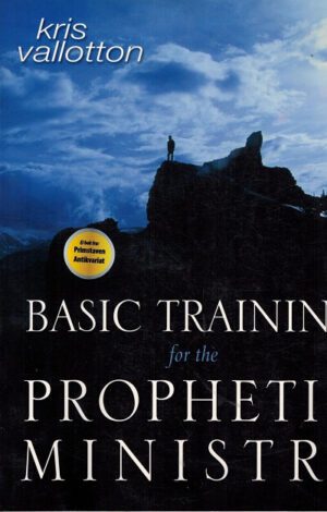 bokomslag Basic-training-for-the-prophetic-ministryKris-Vallotton.