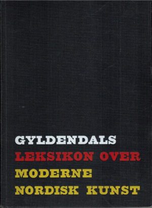 bokomslag Gyldendals leksikon over moderne nordisk kunst