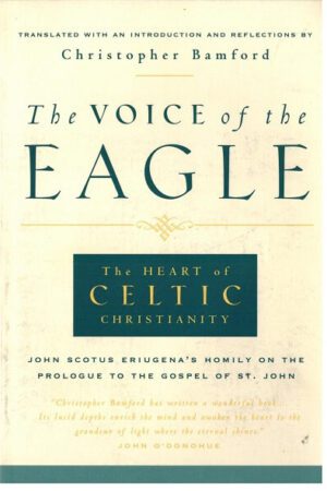 Bokforside The voice of the eagle, The heart of celtic christianity