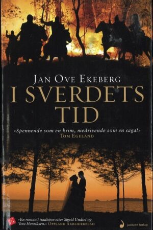 bokomslag I Sverdets Tid, Jan Ove Ekeberg, Innb