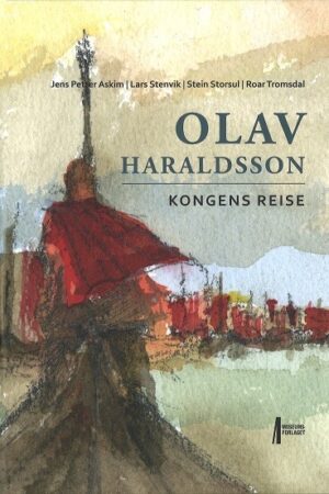 bokforside Olav Haraldsson, Kongens Reise