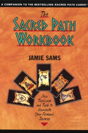 bokforside Sacred Path Workbook, Jamie Sams