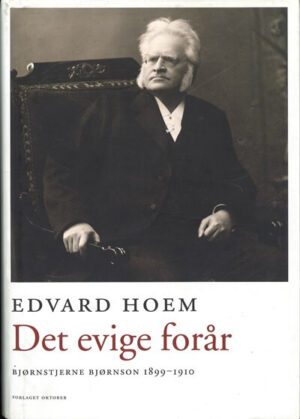 bokomslag Det Evige Foraar, Bjoernstjerne Bjoernson 1899 1910