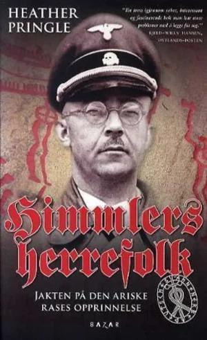 bokomslag Himmlers Herrefolk, Jakten På Den Ariske Rases Opprinnelse