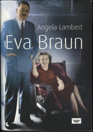 Innbundet med omslag. Eva Braun