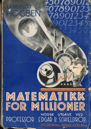 bokomslag Matematikk For Millioner , Lancelot Hogben