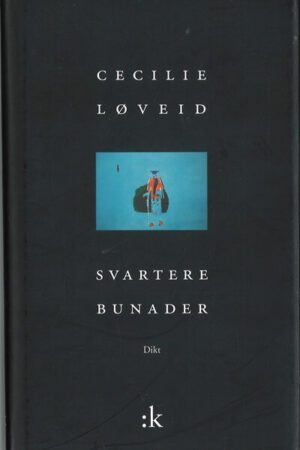 bokomslag Svartere Bunader, Cecilie Loeveid