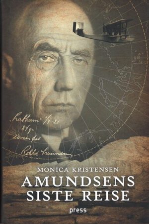 bokomslag amundsens siste reise, monika kristensen