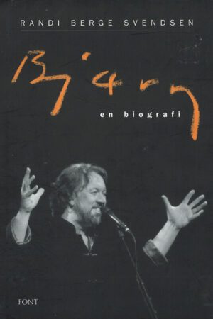 bkomslag bjoern, en biografi, randi berge svendsen (2)