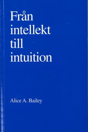 bokforside fraan intellekt till intuition