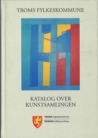 bokforside troms fylkeskommune, katalog over kunstsamlingen (1)