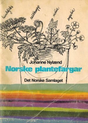 bokforside norske plantefarger, johanne nylaend