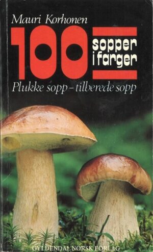 bokforside 100 sopper i farger, plukk sopp - tilbered sop