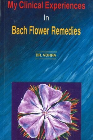 Bokomslag My Clinical Experiences in Bach Flower Remedies (2)