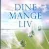 bokforside dine mange liv, mira kelley