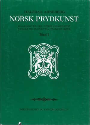 bokomslag norsk prydkunst bind 1, halfdan arneberg