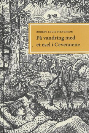 bokforside paa vandring med et esel i cevennene,robert louis stevenson, .