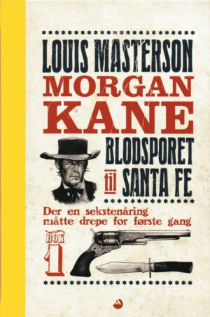 bokforside Morgan kane - blodsporet til santa fe - Louis Masterson