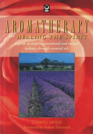 bokforside aromatherapy, healing the spirit