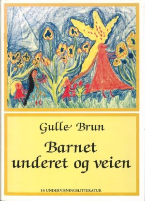 bokforside barnet underet og veien, gulle brun