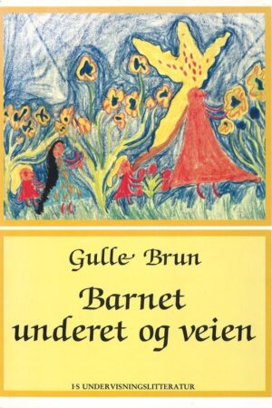 bokforside barnet underet og veien, gulle brun