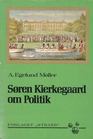 bokforside soeren kierkegaard om politik