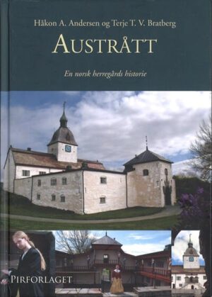 bokforside austraatt, en norsk herregaardshistorie