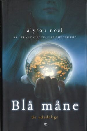 bokomslag blaa maane, alyson noel