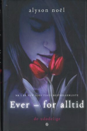 bokforside ever - for alltid, alyson noel