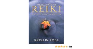 bokforside sacred path of reiki, katalin koda