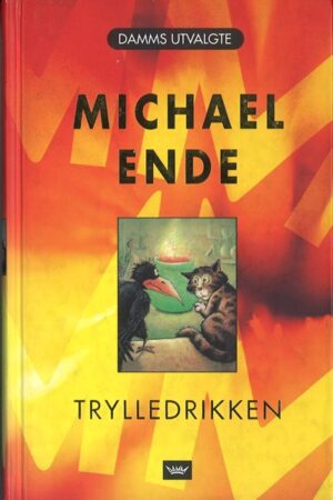 bokforside trylledrikken, michael ende