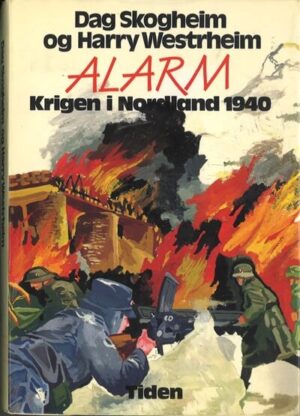 bokomslag alarm. krigen i nordland 1940