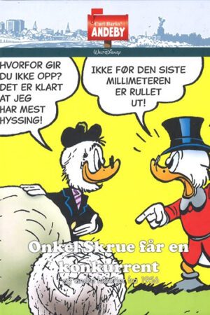 bokforside carl barks andeby, onkel skrue faar en konkurrrent