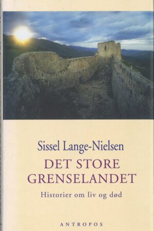 bokomslag det store grenselandet, sissel lange-nielsen