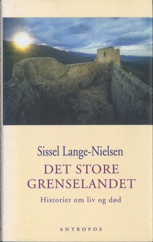 bokomslag det store grenselandet, sissel lange-nielsen