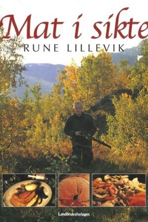 bokomslag mat i sikte, rune lillevik