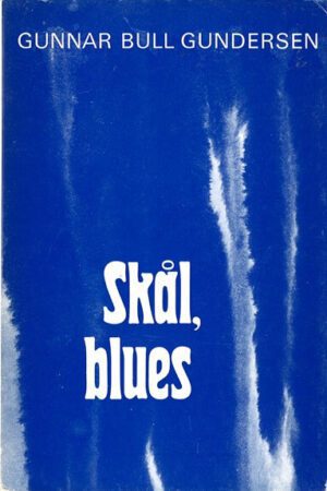 bokforside skaal, blues, gunnar bull-gundersen