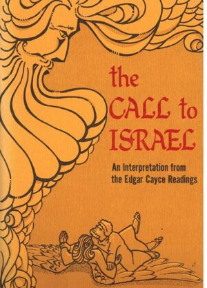 bokforside the call to israel, edgar cayse