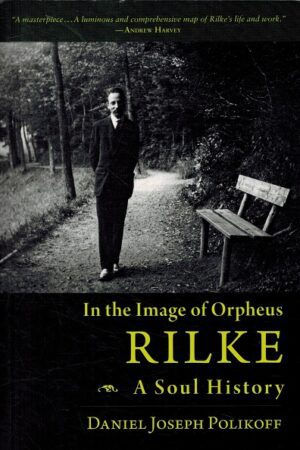 bokforside in the image of orpheus - rilke - a soul history