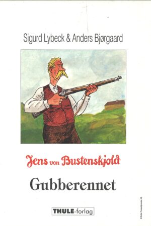 bokforside jens von bustenskjold - gubberennet