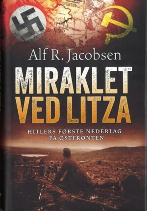 bokomslag miraklet ved litza, alf r. jacobsen