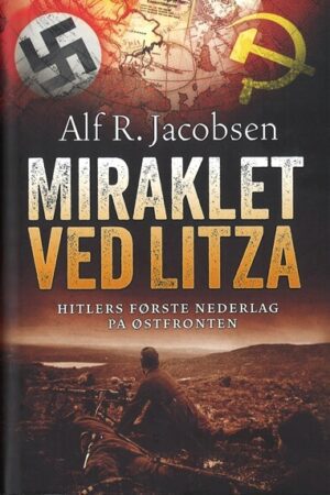 bokomslag miraklet ved litza, alf r. jacobsen