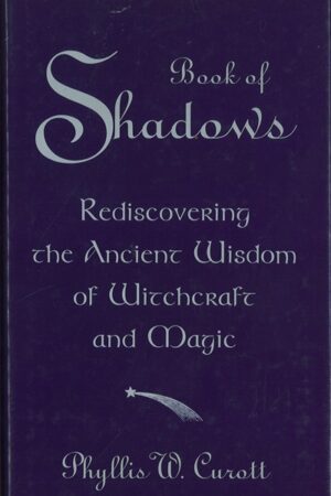 bokomslag book of shadows, phyllis curott