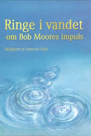 bokforside ringe i vandet, om bob moores impuls