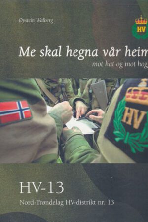 bokforside Me skal hegna vår heim mot hat og hogg