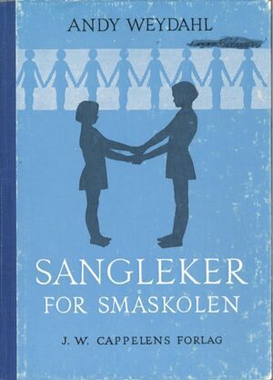 bokforside Sangleker for småskolen, Andy Weydahl