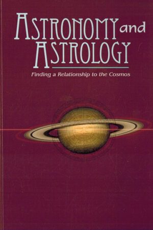 bokomslag Astronomy and Astrology, Rudolf Steiner