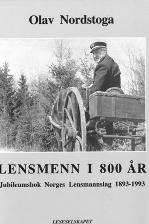 bokforside Lensmenn i 800 år, Olav Nordstoga