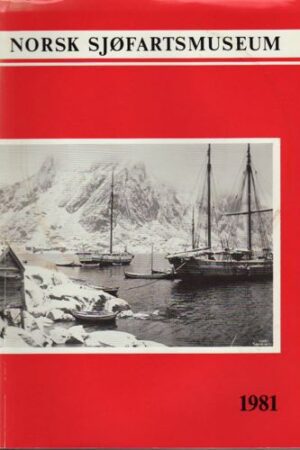 bokforside NORSK SJØFARTSMUSEUM. Årsberetning 1981