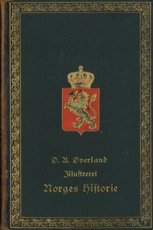 bokforside O.A.Øverland Ilustreret Norges Historie